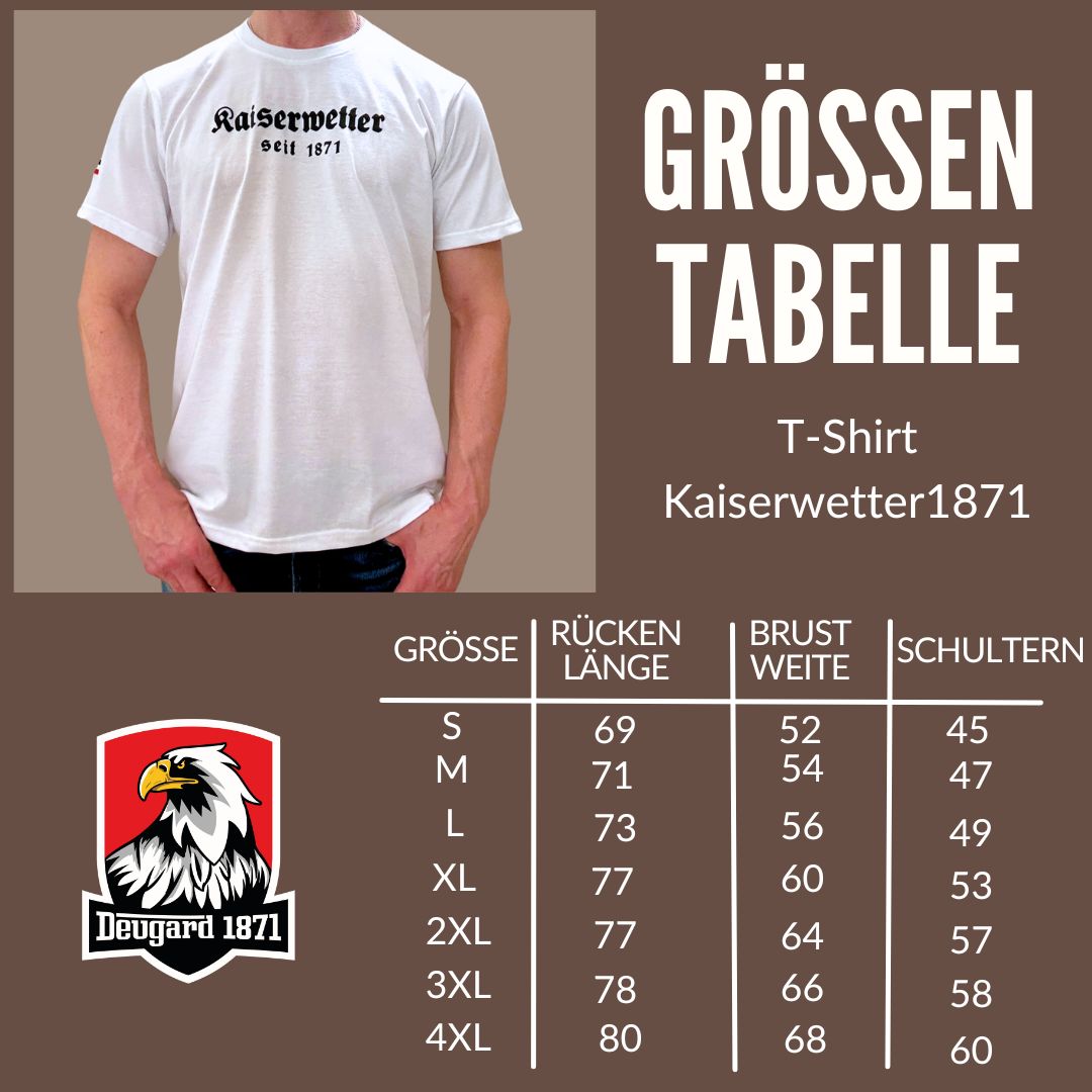 T-Shirt weiß, schwarzer Aufdruck Kaiserwetter 1871