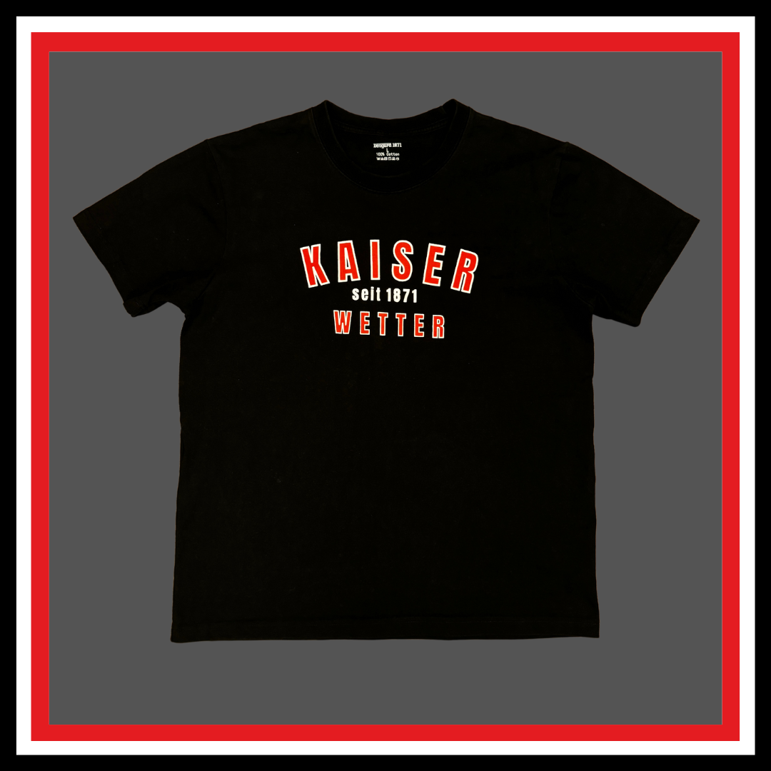 T-Shirt Kaiserwetter seit 1871, schwarz