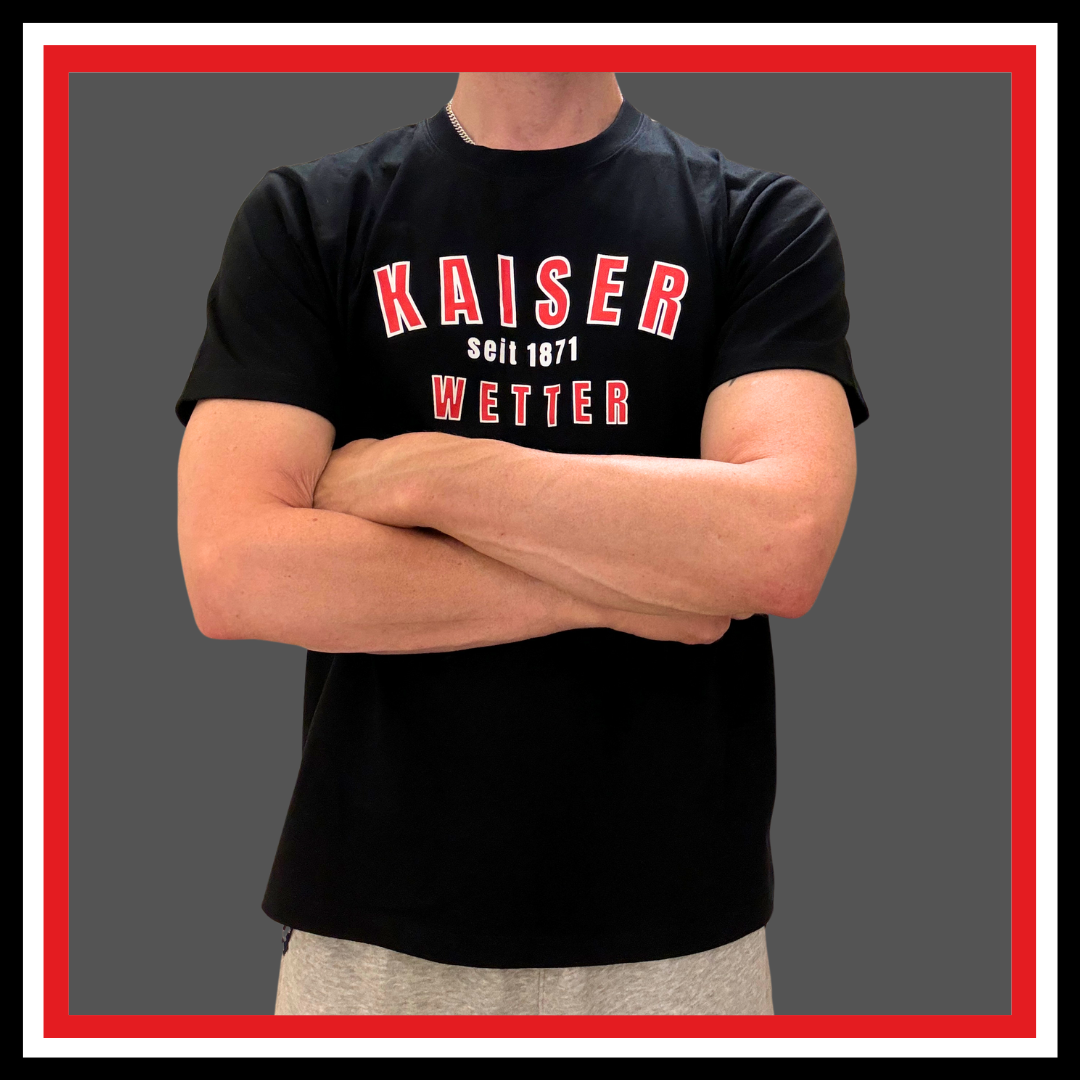 T-Shirt Kaiserwetter seit 1871, schwarz
