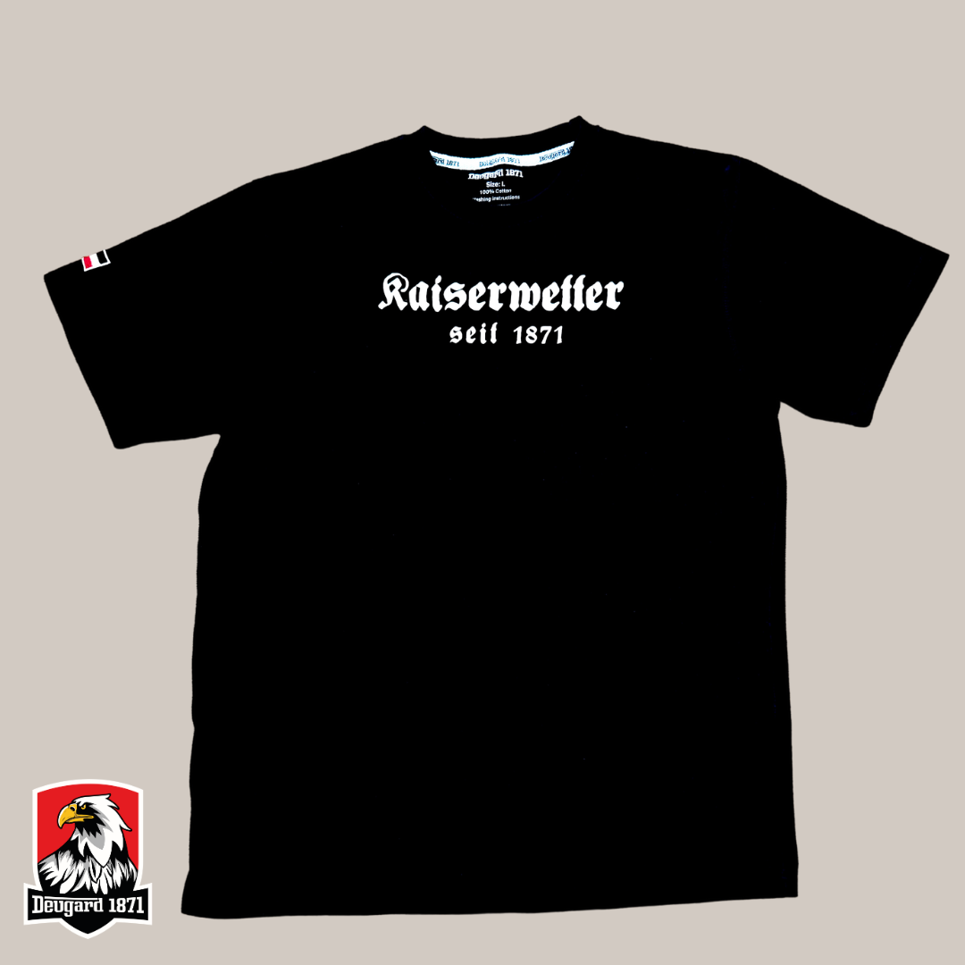 T-Shirt schwarz, weißer Aufdruck Kaiserwetter 1871