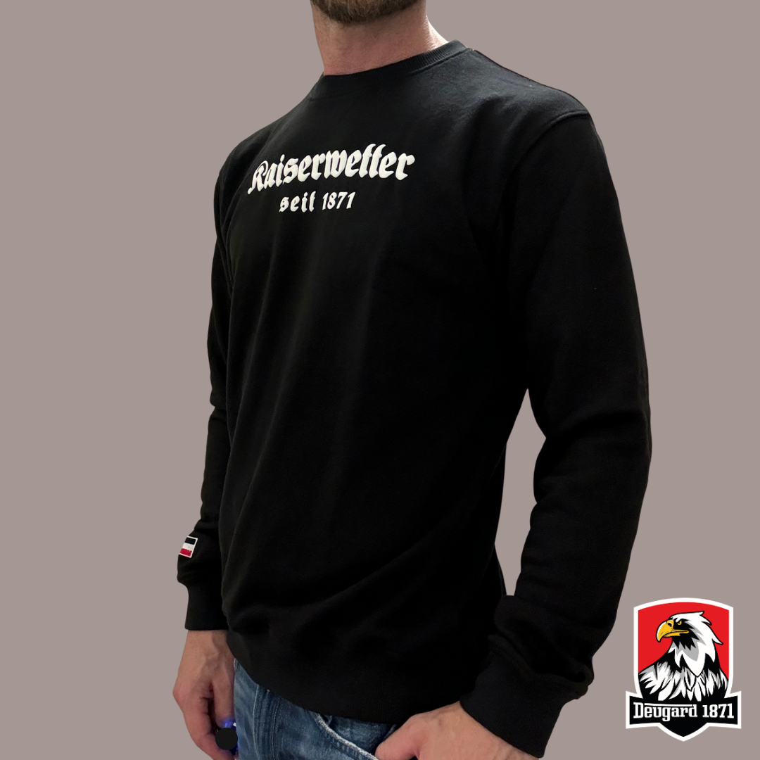 Schwarzes Sweatshirt mit weißem Aufdruck Kaiserwetter 1871, Deutsches Kaiserreich