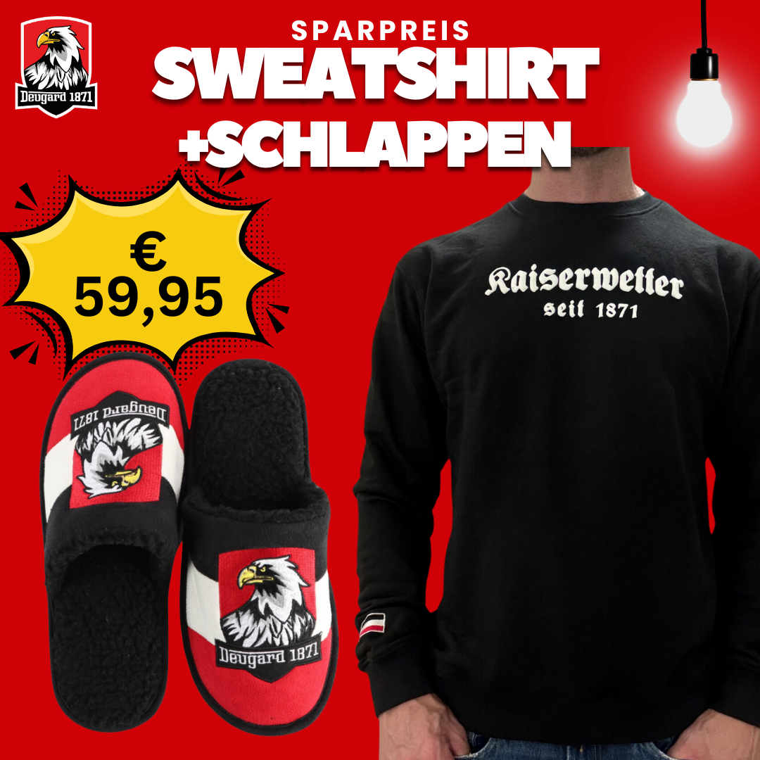 Kauf das Sweatshirt Kaiserwetter und erhalte 1 Paar Hausschuhe gratis